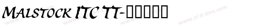Malstock ITC TT字体转换